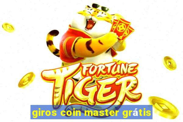 giros coin master grátis